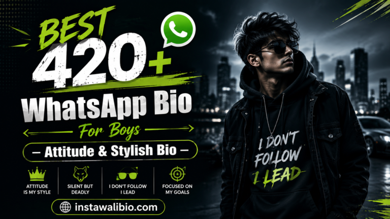 best-420-whatsapp-bio-for-boys-–-attitude-and-stylish-bio