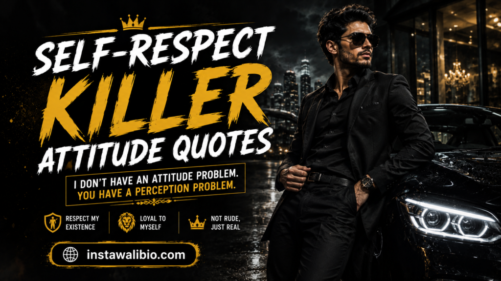 self-respect-killer-attitude-quotes
