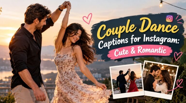 couple-dance-captions-for-instagram-cute-and-romantic