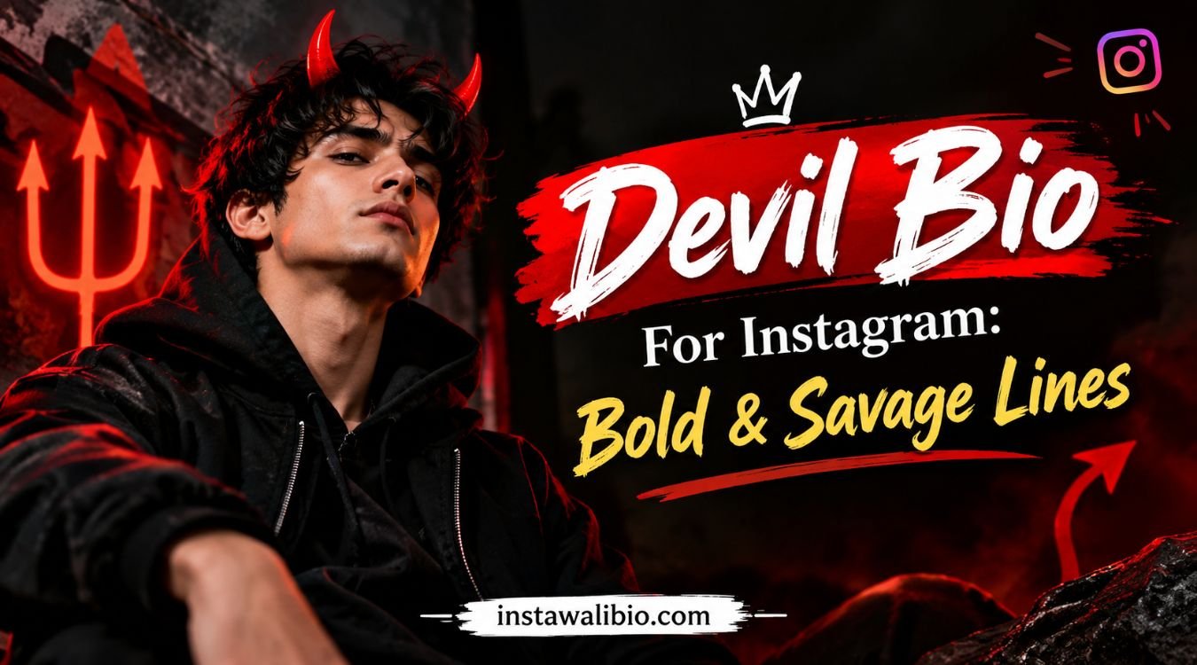 devil-bio-for-instagram-bold-and-savage-lines